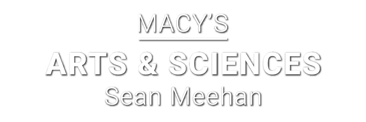 Macy’s-Arts & Sciences-Sean Meehan